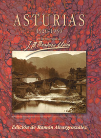 Asturias, 1920 -1930, en las fotografías de Mendoza Ussía