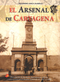El Arsenal de Cartagena