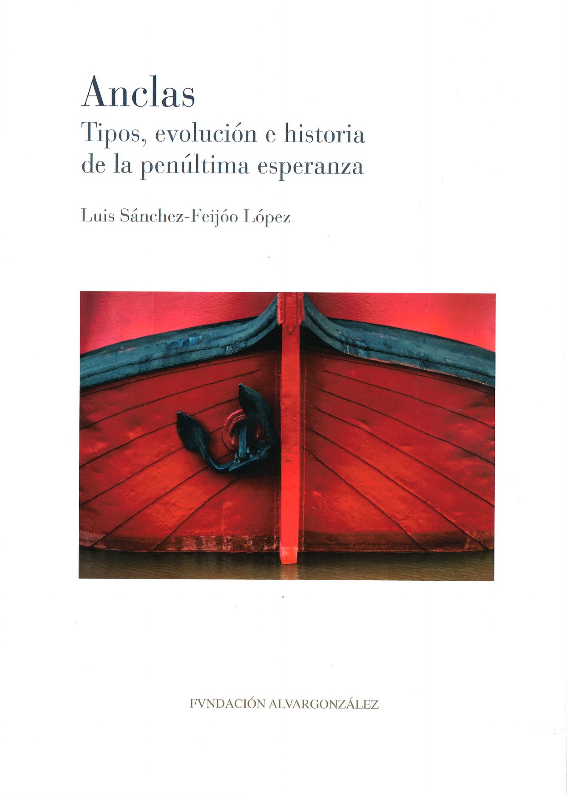 Anclas. Tipos, evolucin e historia